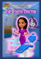The Tooth Doctor 0615910769 Book Cover