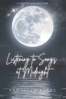 Listening To Songs At Midnight B08PXB94BB Book Cover