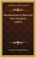 Hermenevtices Librorvm Novi Foederis (1803) 1160197091 Book Cover