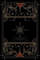 Tarot journal: A daily reading tracker and notebook: Track your 3 card draw, question, interpretation, notes: Vintage antique style black cover design 1099203678 Book Cover