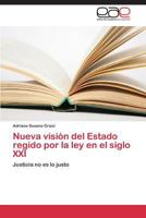 Nueva Vision del Estado Regido Por La Ley En El Siglo XXI 3848450496 Book Cover