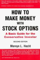 How to Make Money with Stock Options, Third Edition 0966248112 Book Cover