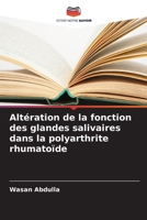 Altération de la fonction des glandes salivaires dans la polyarthrite rhumatoïde (French Edition) 6208505097 Book Cover