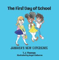 The First Day of School 1631839632 Book Cover