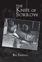 The Knife of Sorrow 1412027403 Book Cover