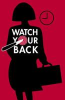 Watch Your Back 1595710876 Book Cover