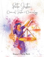 Poetic Justice: : Criminal Justice & Criminology 1940803438 Book Cover