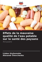 Effets de la mauvaise qualité de l'eau potable sur la santé des paysans (French Edition) 6208199557 Book Cover
