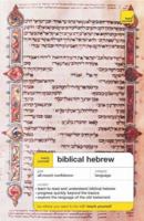 Teach Yourself Biblical Hebrew (Teach Yourself Complete Courses) 0340913371 Book Cover