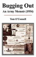 Bugging Out: An Army Memoir (1954 0962031879 Book Cover