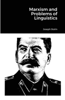 Marxism and Problems of Linguistics 1105527263 Book Cover