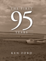 The First 95 Years 1732459460 Book Cover