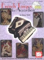 Mel Bay French Tangos for Accordion 078660803X Book Cover