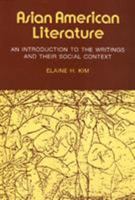 Asian American Literature: An Introduction to the Writings and Their Social Context 0877223521 Book Cover