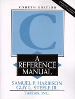 C: A Reference Manual