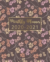 2020-2021 Monthly Planner: Floral Brown Gold Design - Two Year Monthly Planner from January 2020 to December 2021 Calendar - 24 Months with US Holidays - 2 Year Schedule and Organizer 1708509003 Book Cover