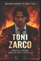 Toni Zarco 1980331618 Book Cover