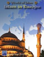 Islam in Europe 1422213633 Book Cover