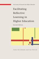 Facilitating Reflective Learning in Higher Education (Society for Research into Higher Education) 0335220916 Book Cover
