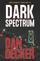 Dark Spectrum 1546362754 Book Cover