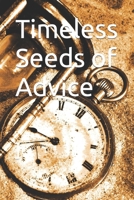 Timeless Seeds of Advice: The Sayings of the Prophet 1643544691 Book Cover