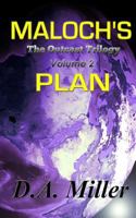 Maloch's Plan 149102531X Book Cover