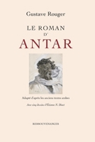 L e Roman d'Antar 2845053169 Book Cover