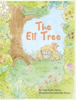 The Elf Tree B0FMHYGR8J Book Cover