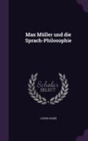 Max Muller and the Philosophy of Language 1141280094 Book Cover