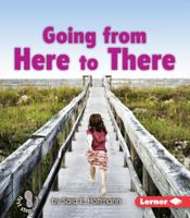 Going from Here to There 1467705160 Book Cover