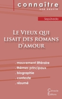 Fiche de lecture Le Vieux qui lisait des romans d'amour (Analyse littéraire de référence et résumé complet) (French Edition) 2759304329 Book Cover