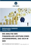 Die Analyse Der Finanziellen Leistung Eines Unternehmens, Das Sich in Der (German Edition) 6207444574 Book Cover