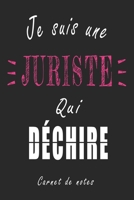 Je Suis une Juriste qui D�chire Carnet de notes: Carnet de note de 120 pages pour les Juristes cadeaux pour un ami, une amie, un coll�gue ou un coll�gue, quelqu'un de la famille B084DG2WHY Book Cover