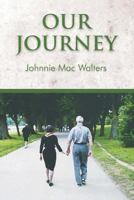 Our Journey 0989337316 Book Cover