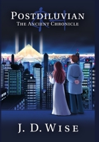 The Ancient Chronicle (Postdiluvian: The Tale of the Atsari #1) 0999283405 Book Cover