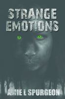 Strange Emotions 178612548X Book Cover