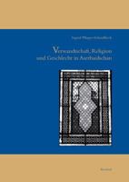 Verwandtschaft, Religion Und Geschlecht Im Aserbaidschan 3895004197 Book Cover