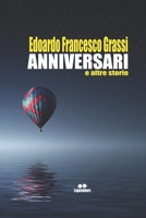 Anniversari: e altre storie B09JVH51KC Book Cover