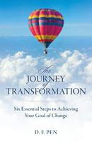 The Journey of Transformation 1732213607 Book Cover