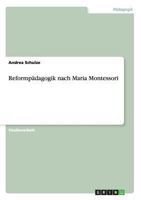 Reformpädagogik nach Maria Montessori 3638646076 Book Cover