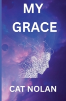 My Grace 1919369937 Book Cover