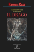 Valentina De Lucia, Vice Questore Aggiunto: IL DRAGO (Gli Aedi) (Italian Edition) B085H6M4XM Book Cover