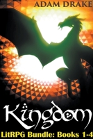Kingdom Bundle: Levels 1-4 LitRPG Epic Fantasy B09M98RTX6 Book Cover