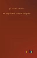 A Comparative View of Religions 3732645797 Book Cover
