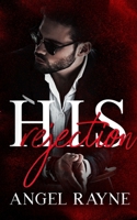 His Rejection 1945499737 Book Cover