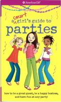 Smart Girl's Guide to Parties (American Girl 1593696450 Book Cover