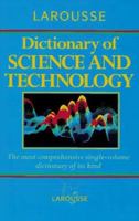 Larousse Dictionary of Science and Technology (Dictionary) 0752300105 Book Cover