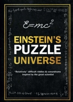 Einstein's puzzle universe 178097633X Book Cover