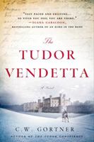 The Tudor Vendetta 1250058538 Book Cover