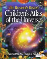 Children's Atlas of the Universe, Reader's Digest 1575843730 Book Cover